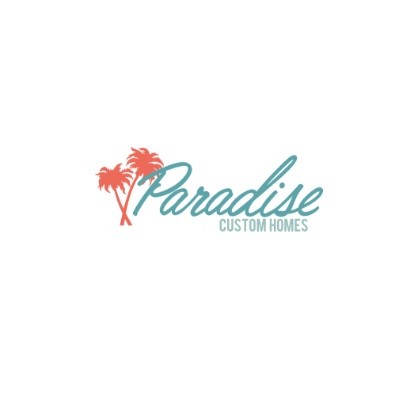 Paradise Custom Homes Profile Picture