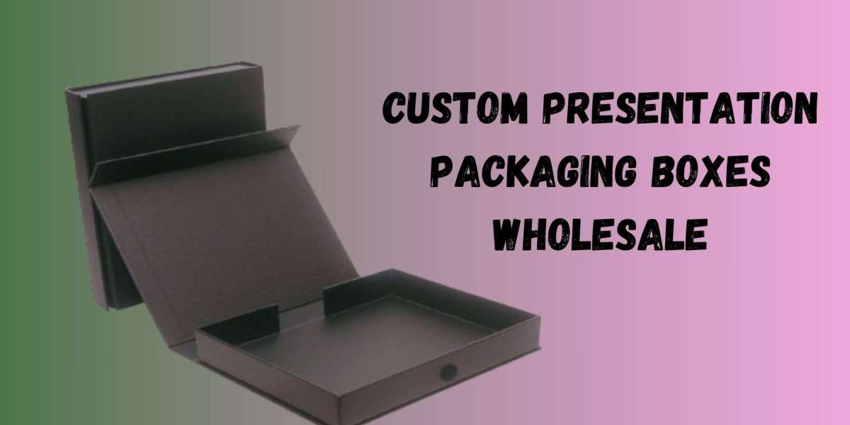 How Wholesale Custom Presentation Boxes Can Enhance Product Value