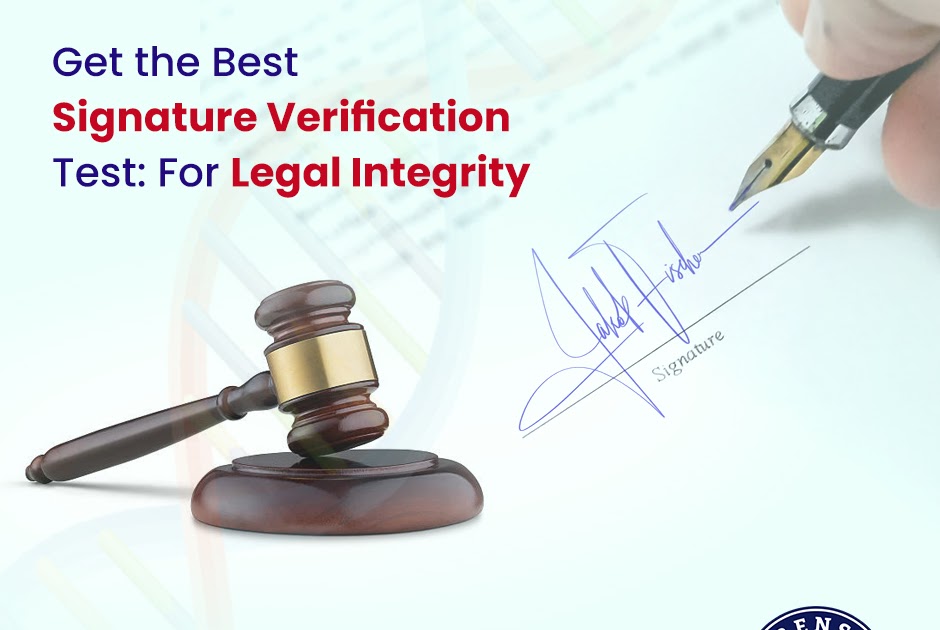 Significance, Application, and Method of Signature Verification Test