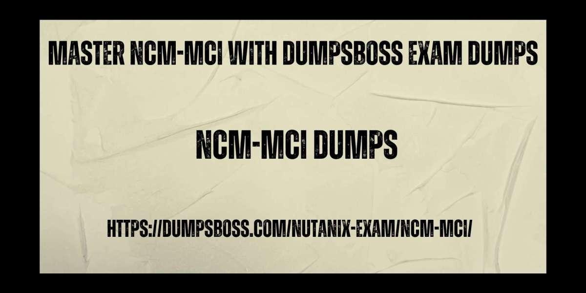 DumpsBoss NCM-MCI Exam Dumps Succeed on Your First Try