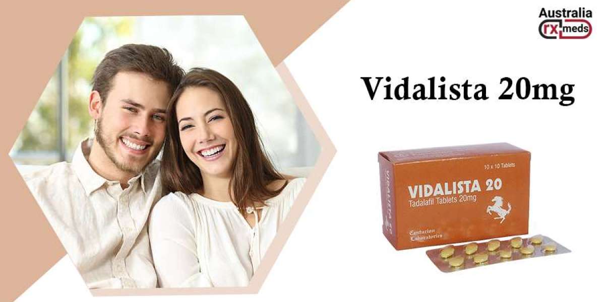 Do You Know About Vidalista 20 Mg Tablet?