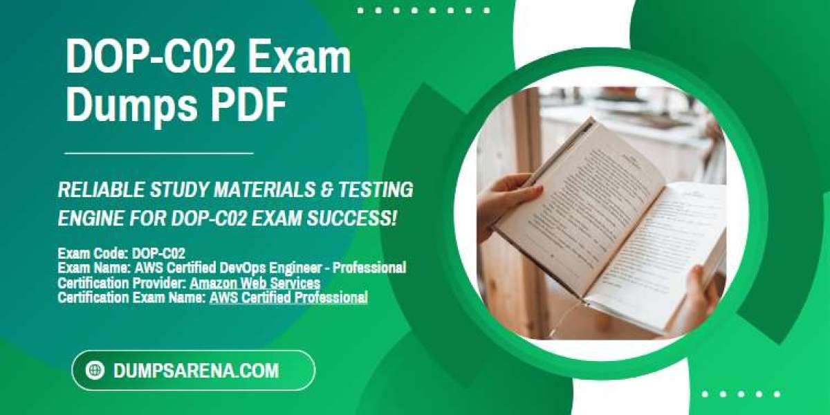 Latest DOP-C02 Exam Dumps PDF from DumpsArena Experts