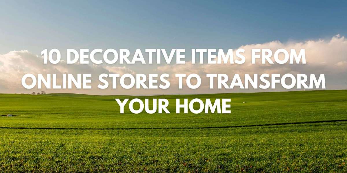 10 Decorative Items from Online Stores to Transform Your Home