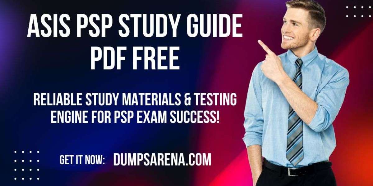 Free PDF for ASIS PSP Exam by DumpsArena, Download Now