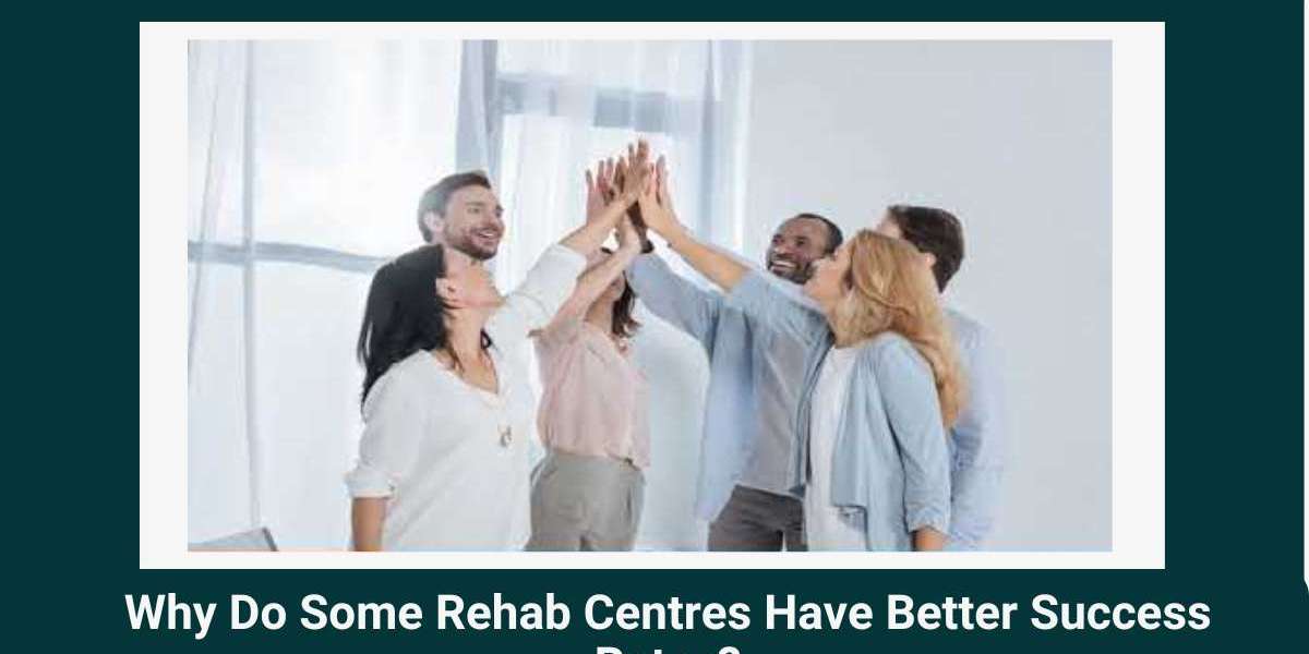 Why Do Some Rehab Centres Work Better Than Others?