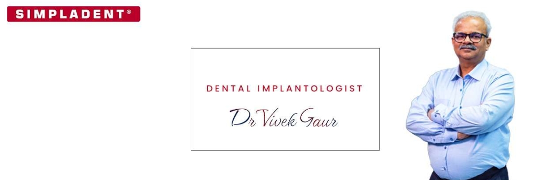 Dr Vivek Gaur Dental Implant Specialist Cover Image