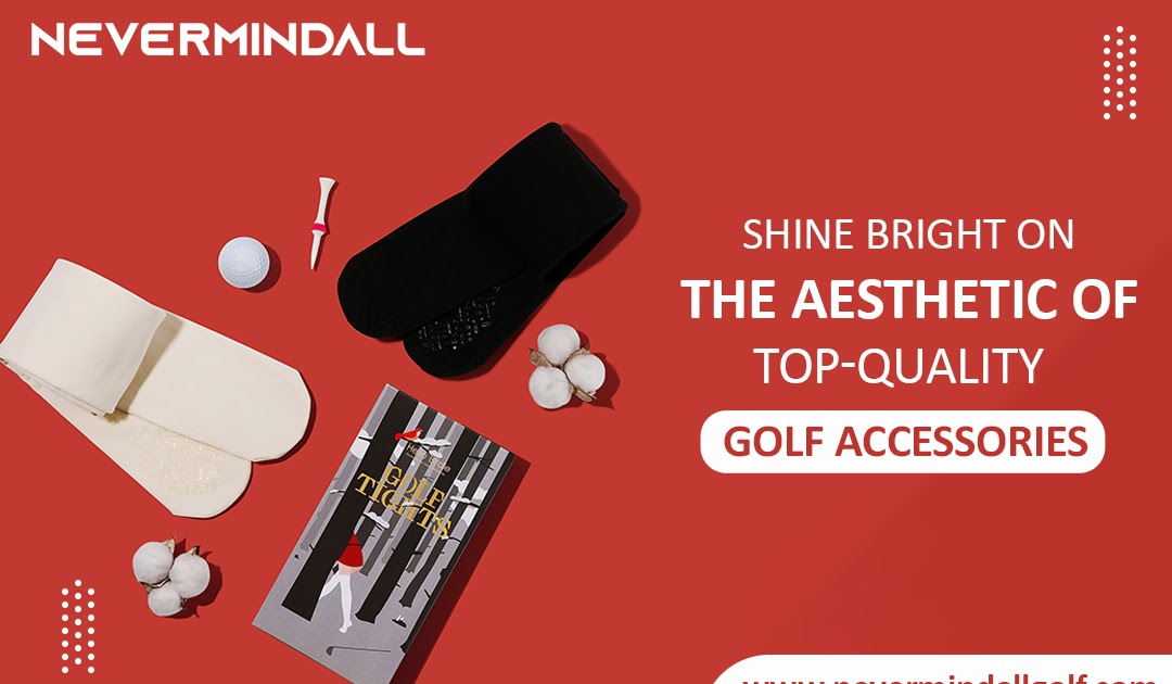 Shine Bright on the Green – The Aesthetic of Top-Quality Golf Accessories