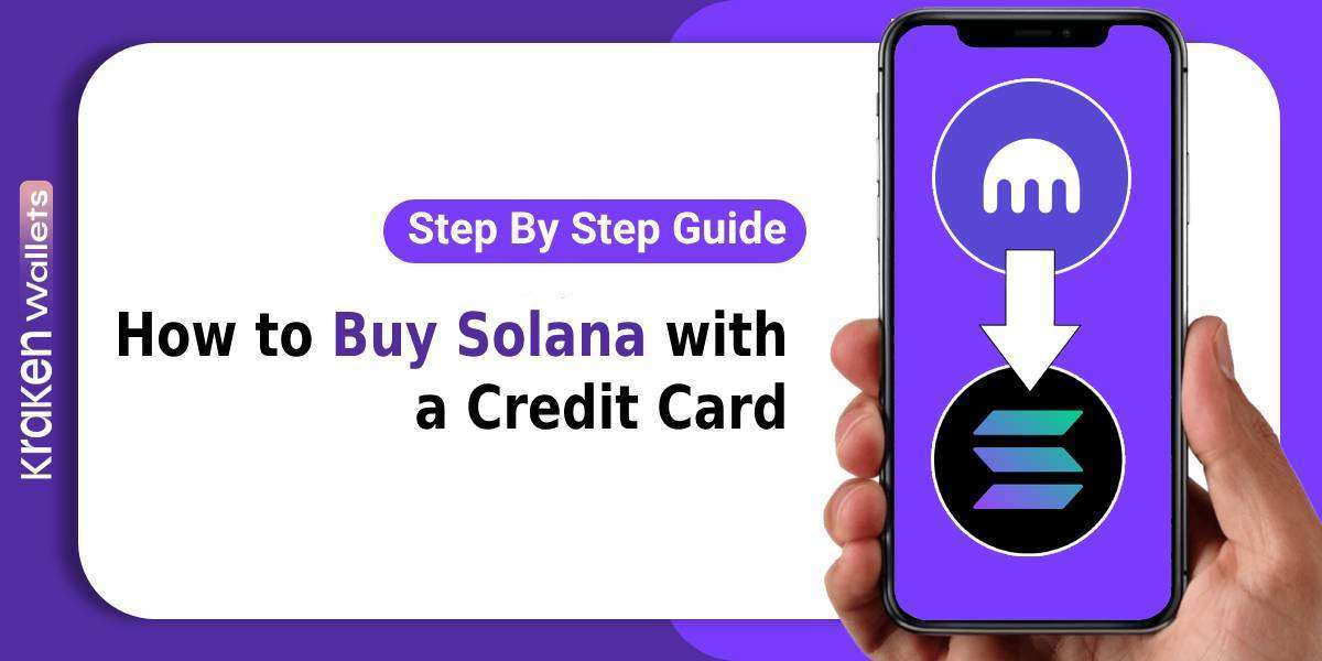 Buy Solana with Credit Card Instantly on Kraken