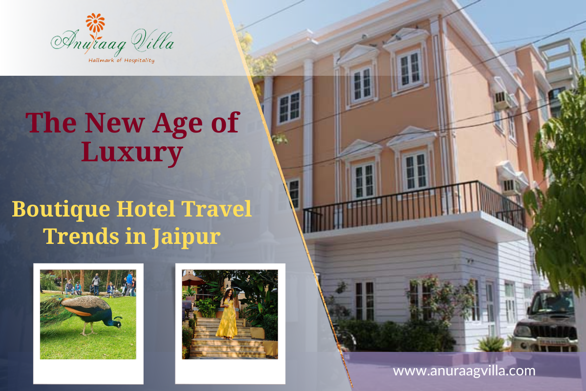 The New Age of Luxury: Boutique Hotel Travel Trends in Jaipur