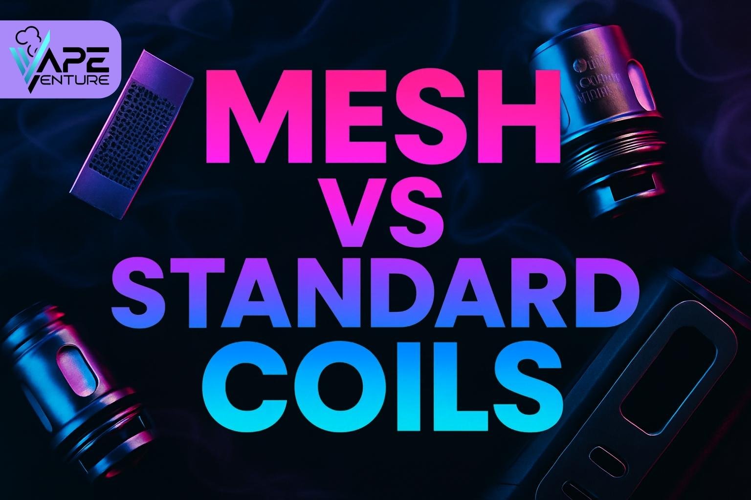 Mesh vs Standard Coils: Best Coil Types for Nic Salts in 2025 | Vapes Venture