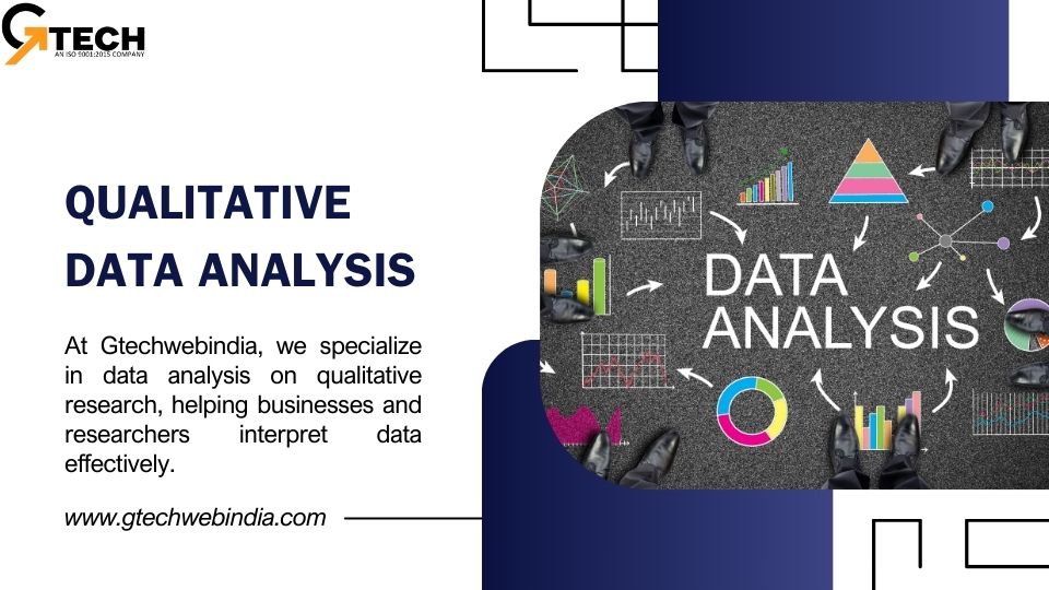Streamline Qualitative Data Analysis with Gtechwebindia