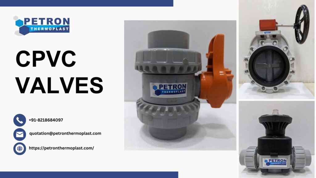 How CPVC Valves Enhance Chemical Handling Efficiency?