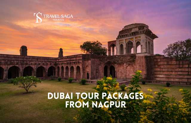 Dubai Tour Packages from Nagpur-Hotel,Flights,Tours- All Included