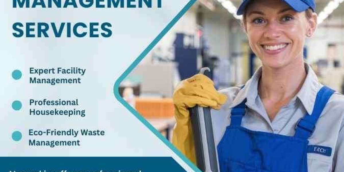 Streamlining Operations with Housekeeping and Facility Management Services in India