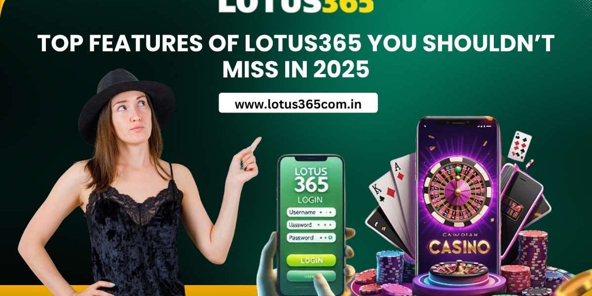 Top Features of Lotus365 You Shouldn’t Miss in 2025