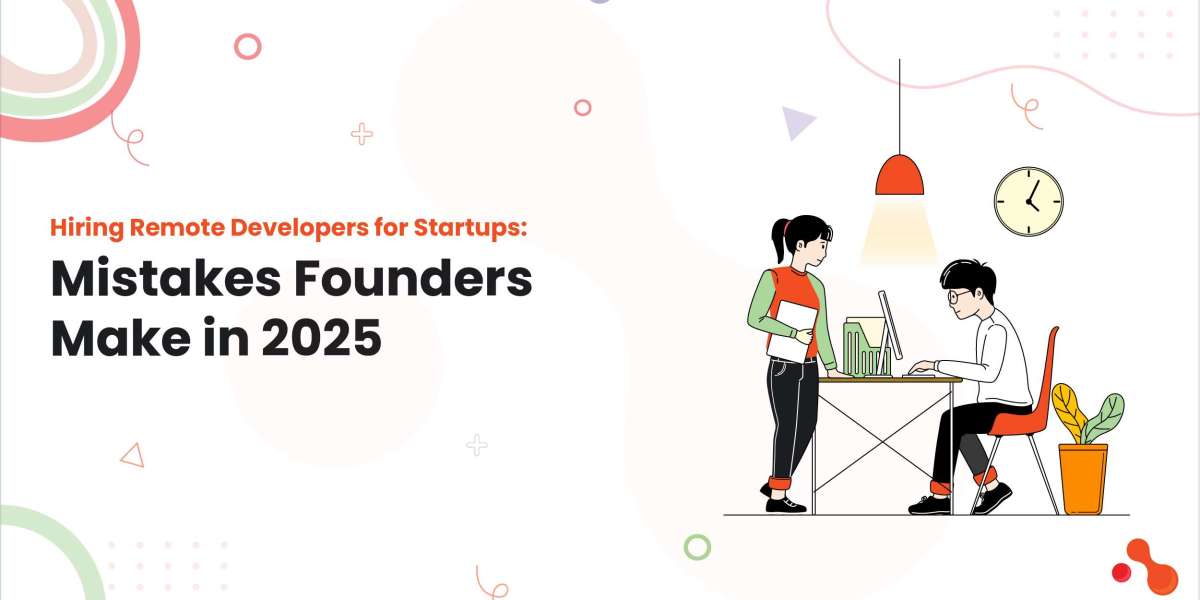 Hiring Remote Developers for Startups: Mistakes Founders Make in 2025