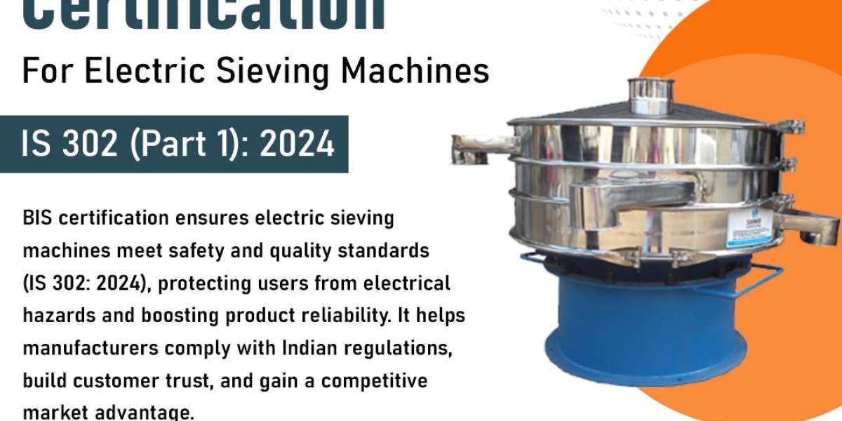Get Government-Approved BIS Certification for Electric Sieving Machines with EVTL’s Expertise