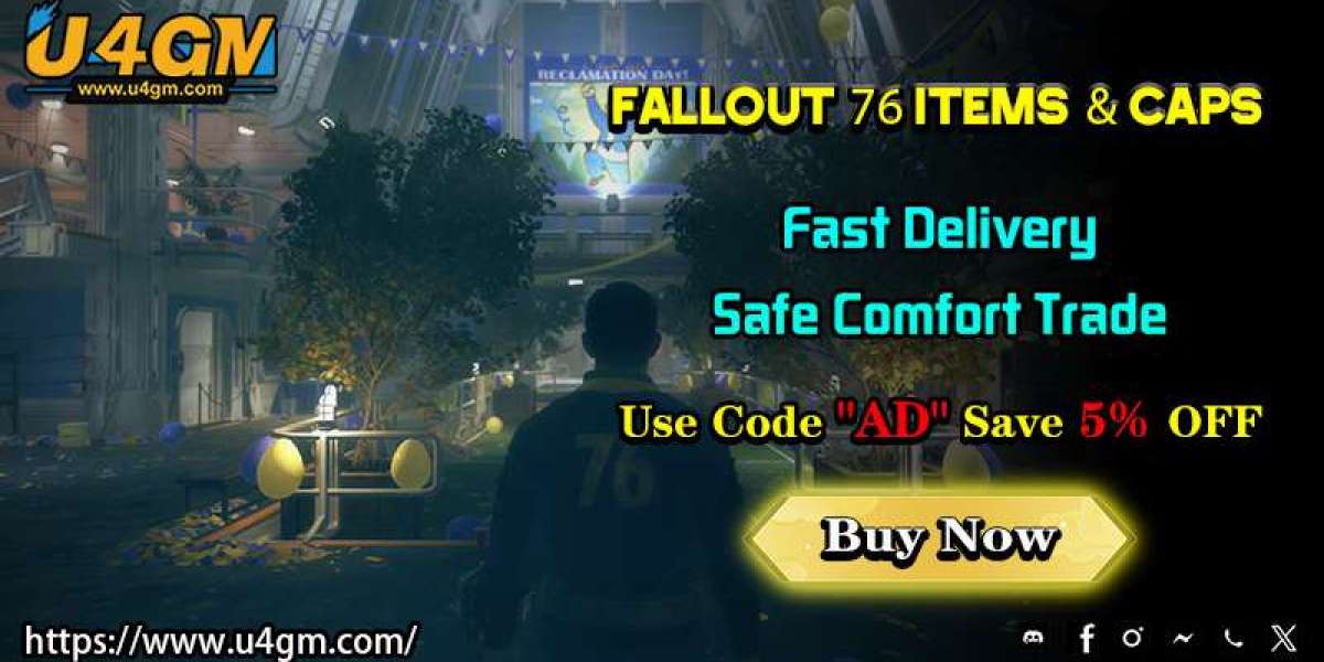U4GM - The 16 Most Useful Fallout 76 Items for Beginners