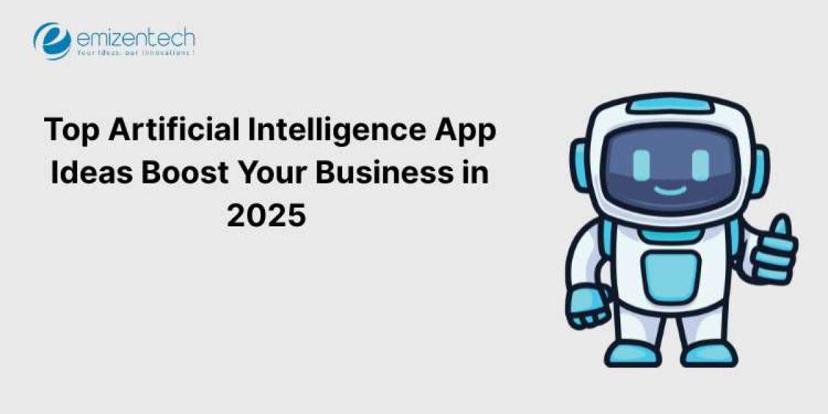Top Artificial Intelligence App Ideas Boost Your Business in 2025