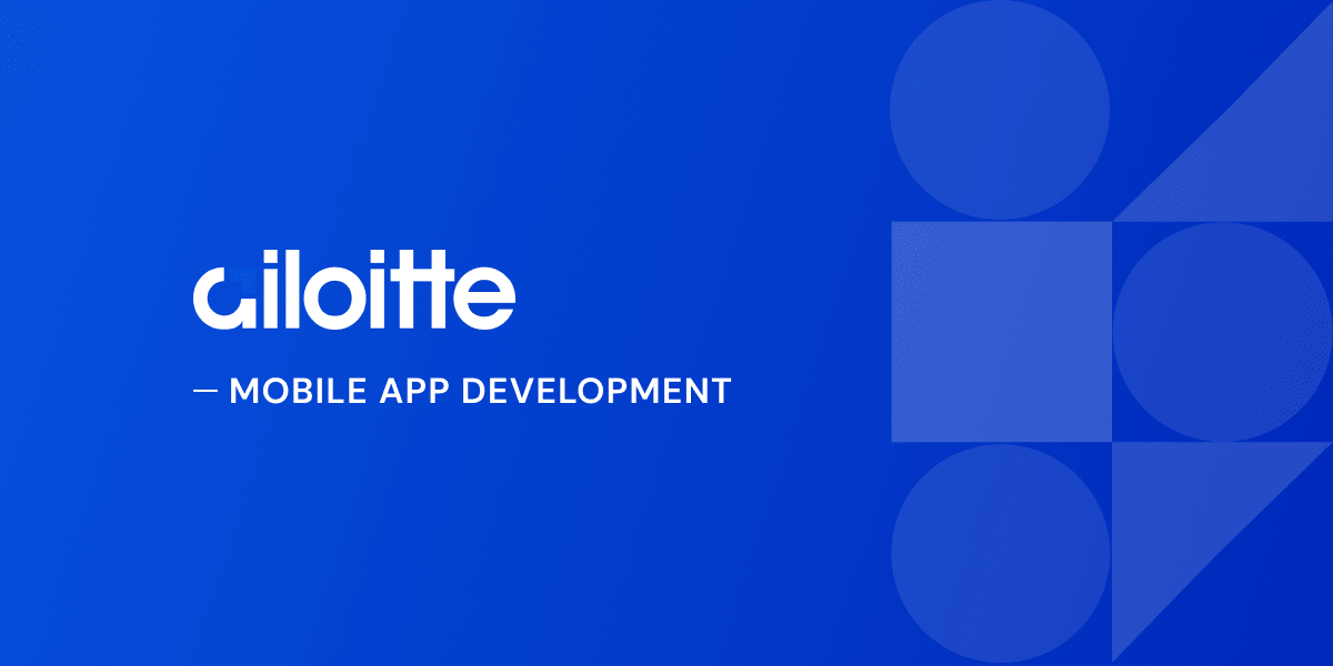 Ailoitte – Mobile App Development Company Focused on Growth